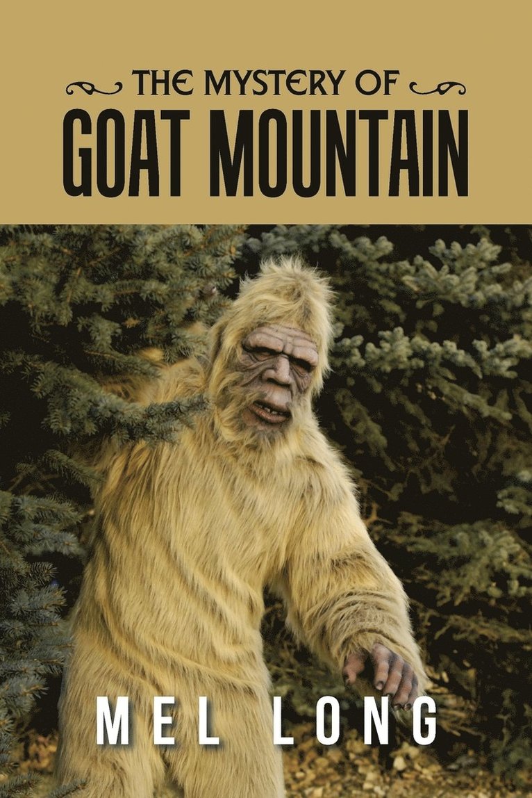 The Mystery of Goat Mountain 1