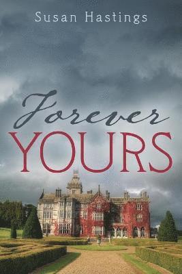 Susan Hastings - Forever Yours, Häftad