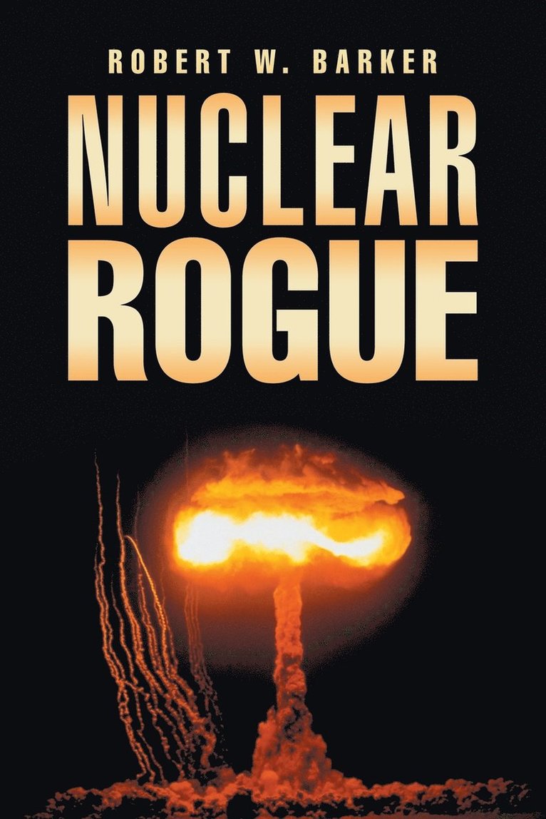 Nuclear Rogue 1