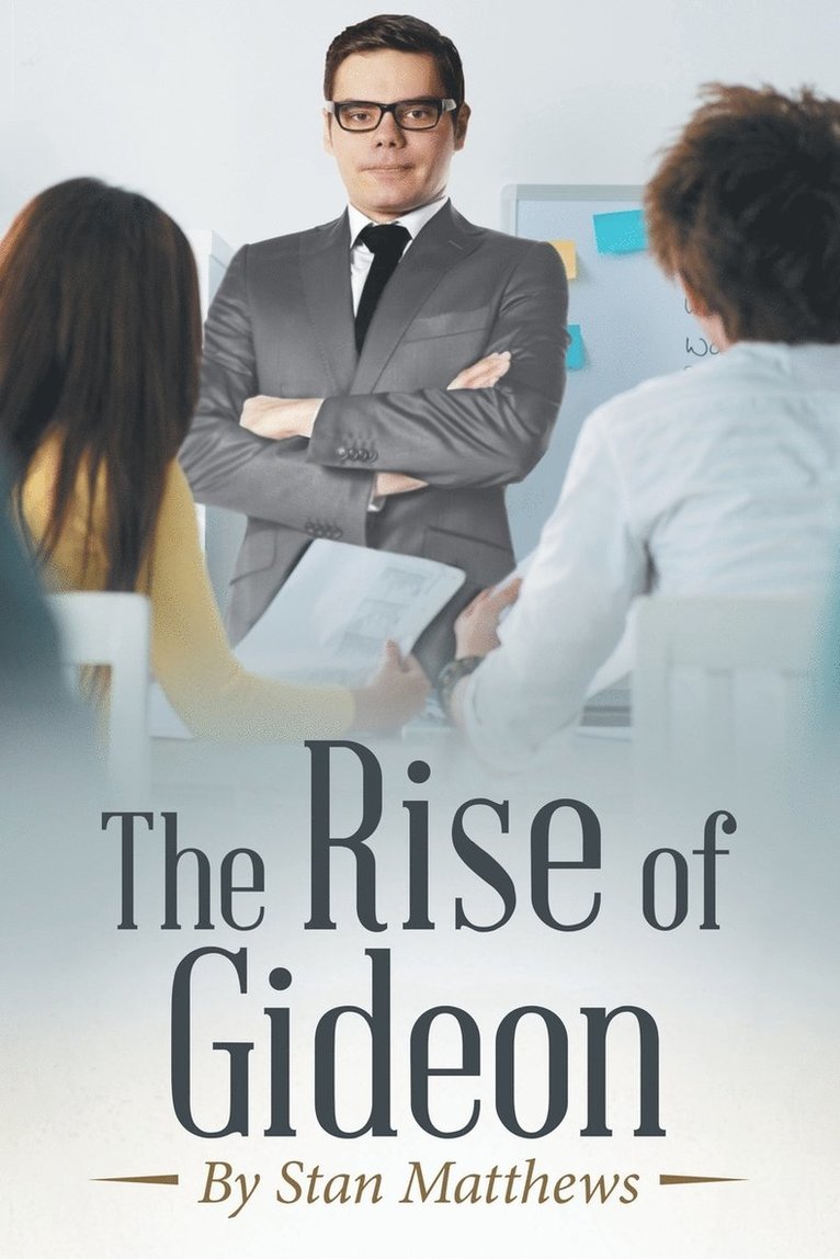 The Rise of Gideon 1