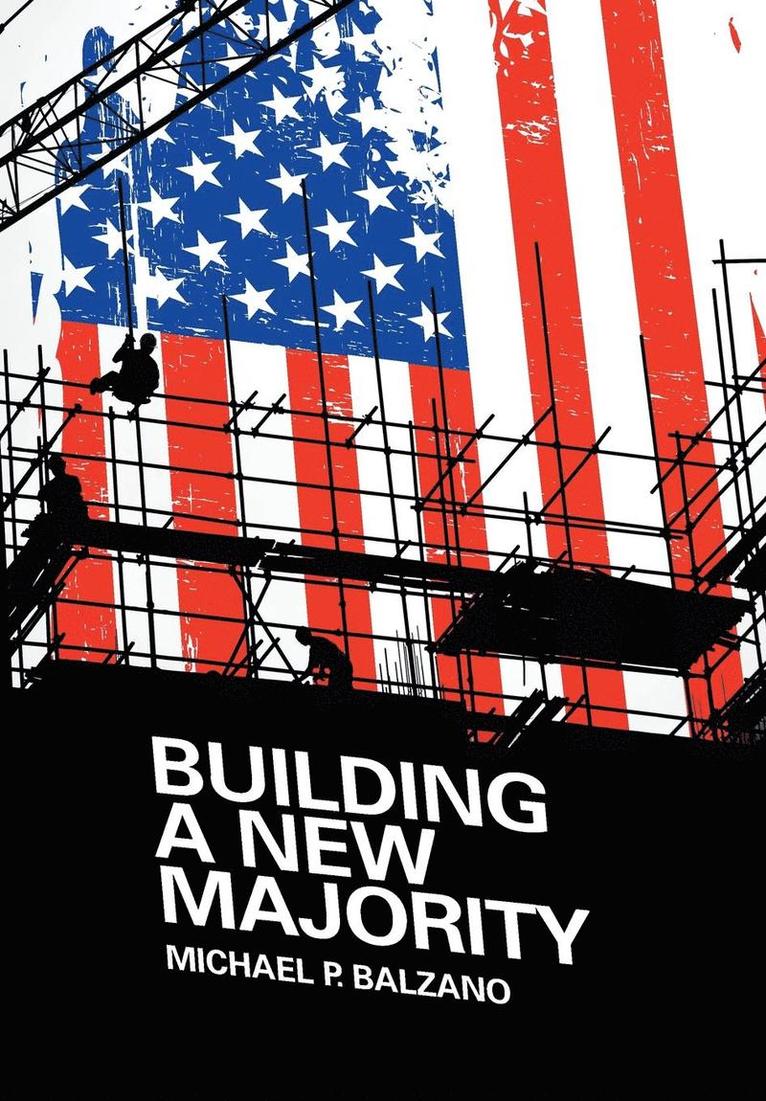 Building a New Majority 1