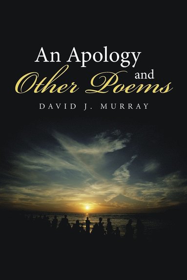 bokomslag Apology and Other Poems