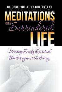bokomslag Meditations for a Surrendered Life