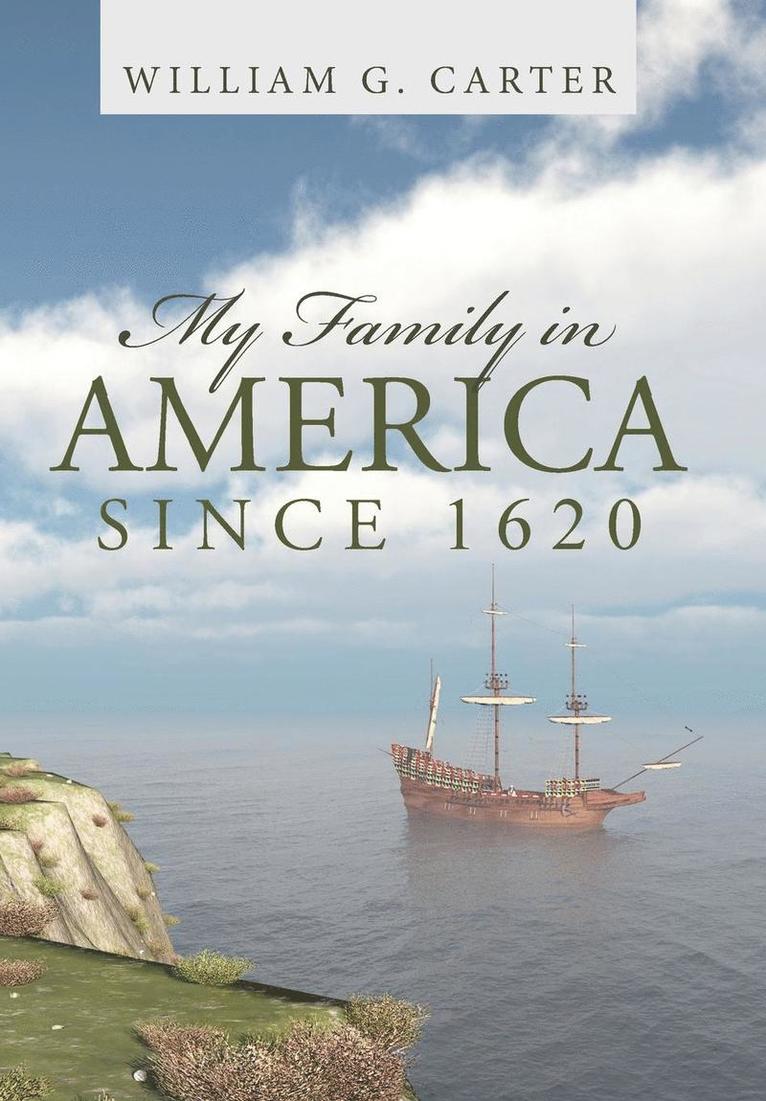 My Family in America since 1620 1