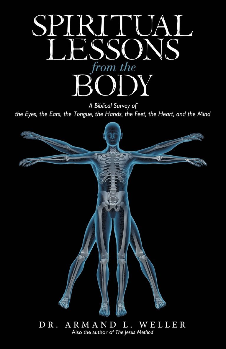 Spiritual Lessons from the Body 1