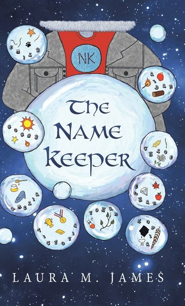 Laura M James - Name Keeper, Inbunden