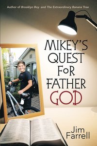 bokomslag Mikey's Quest for Father God