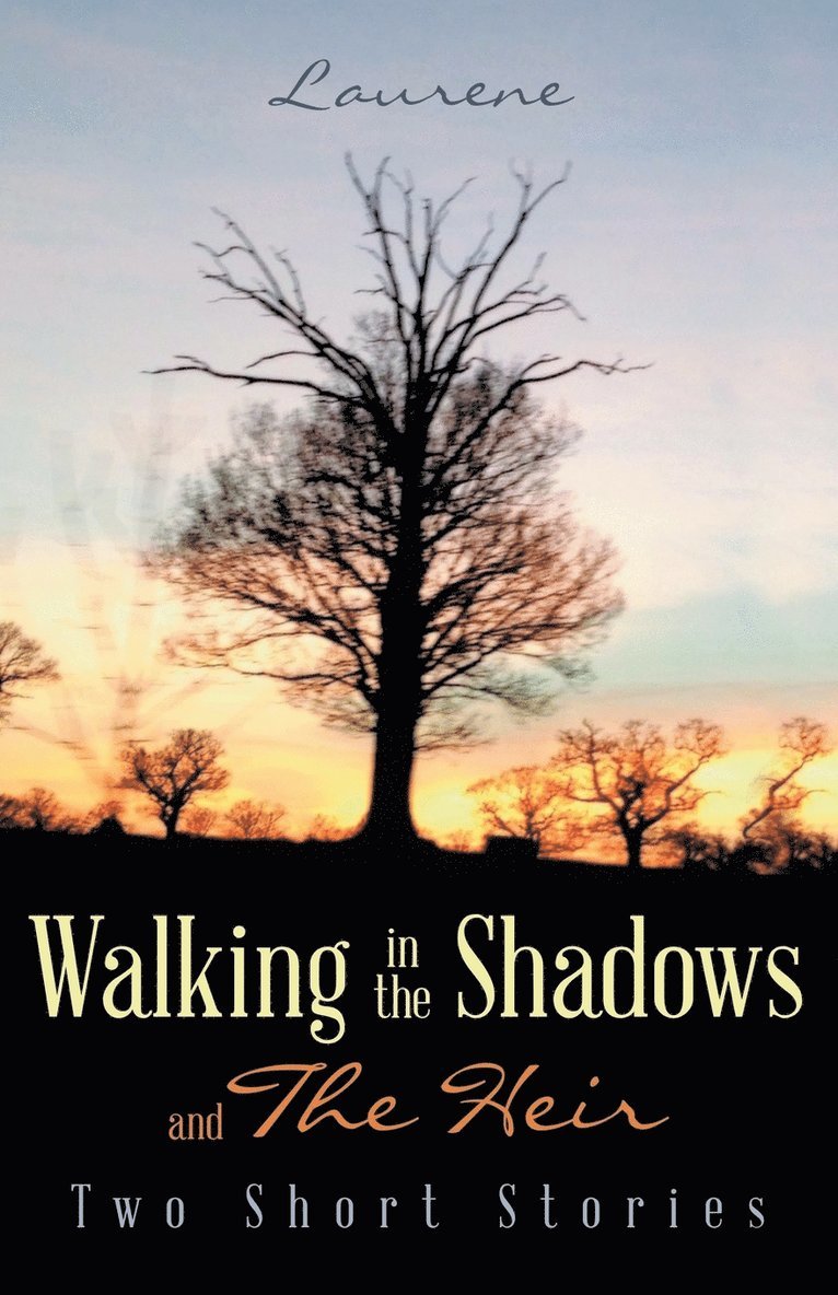 Walking in the Shadows 1