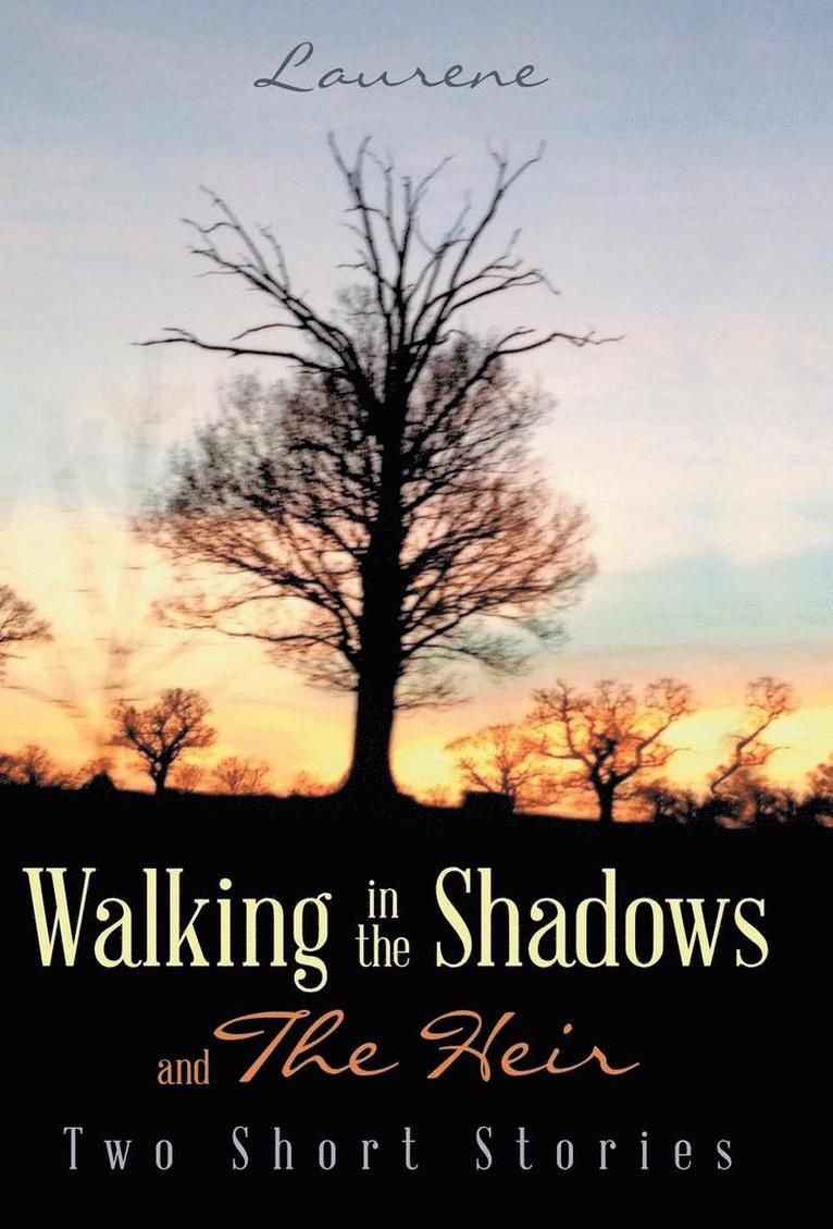 Walking in the Shadows 1