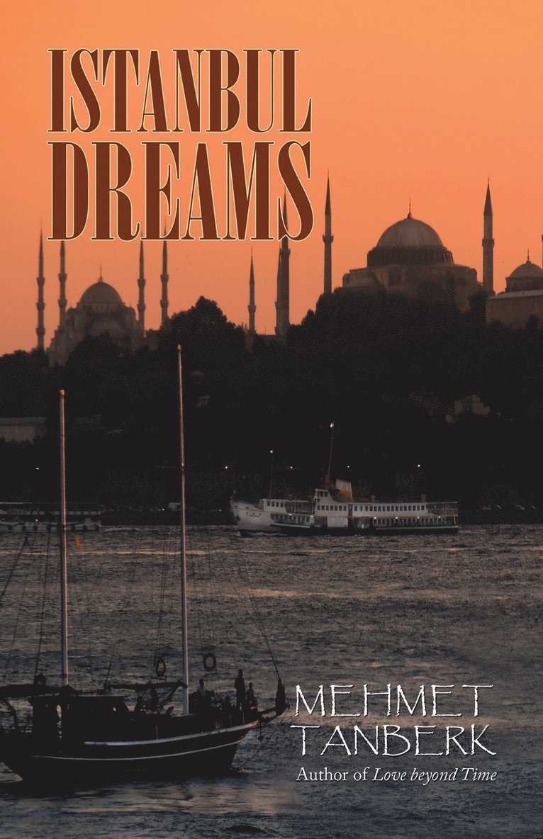 Istanbul Dreams 1