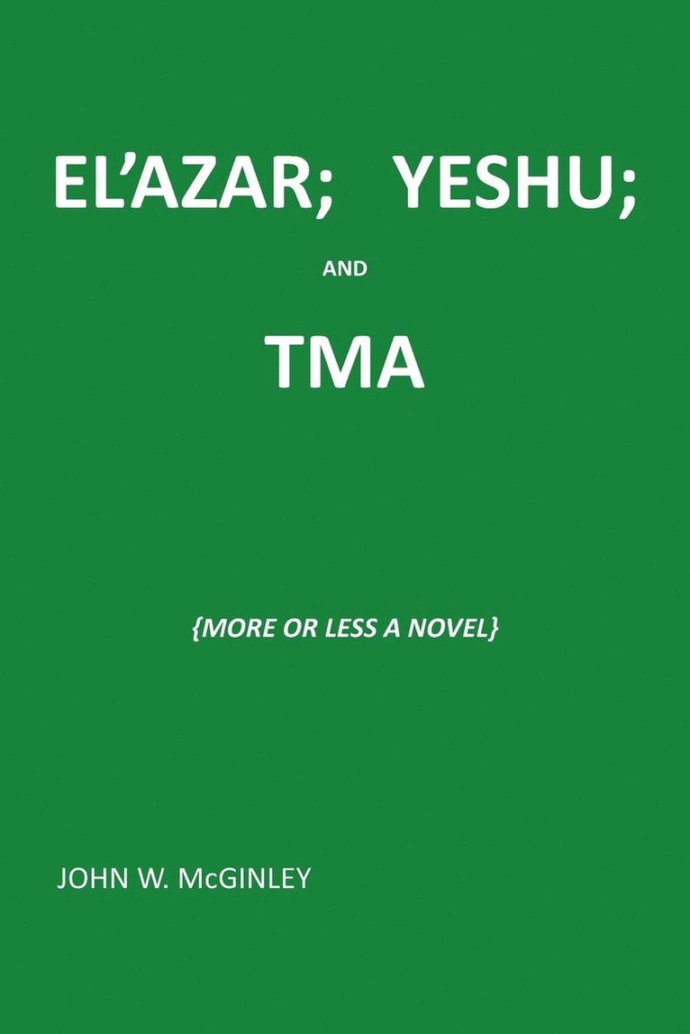 El'azar; Yeshu; And Tma 1