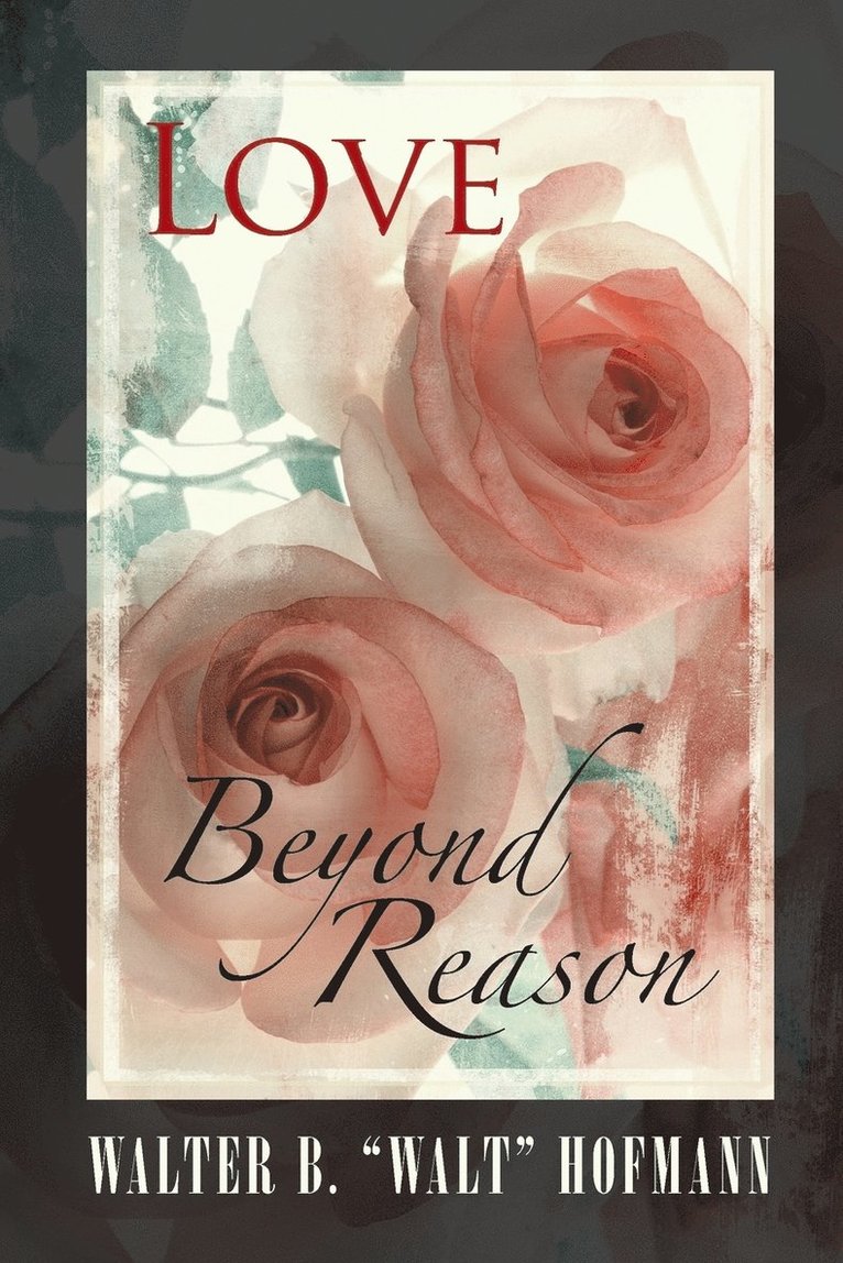 Love Beyond Reason 1