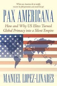 bokomslag Pax Americana