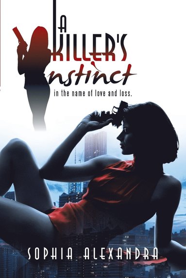 Sophia Alexandra - killer's Instinct, Häftad