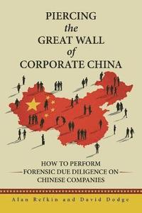 bokomslag Piercing the Great Wall of Corporate China