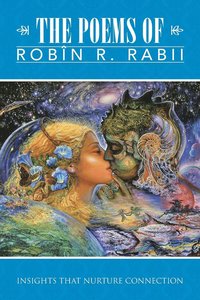 bokomslag The Poems of Robin R. Rabii