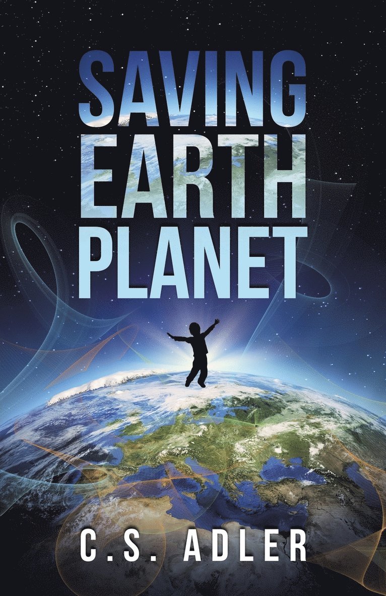 Saving Earth Planet 1