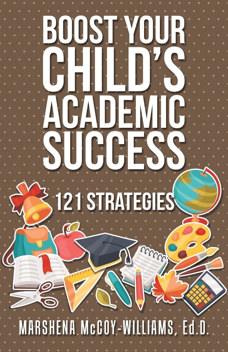 Boost Your Child's Academic Success 1