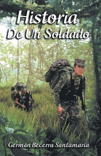 bokomslag Historia de un soldado