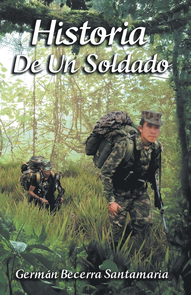 Historia de un soldado 1