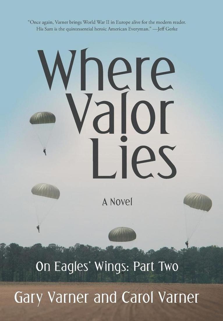 Where Valor Lies 1