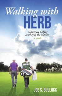 bokomslag Walking with Herb
