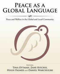bokomslag Peace as a Global Language