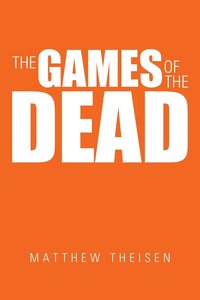 bokomslag The Games of the Dead