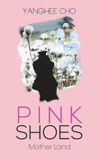 bokomslag Pink Shoes