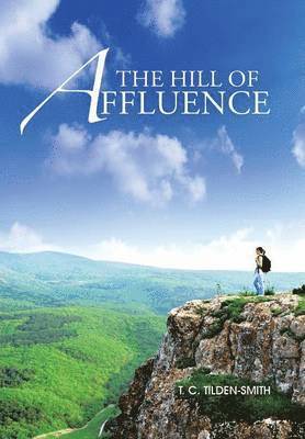 bokomslag Hill of Affluence