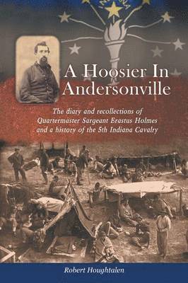 A Hoosier in Andersonville 1