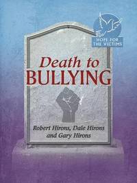 bokomslag Death to Bullying