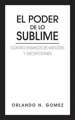 bokomslag El Poder de Lo Sublime