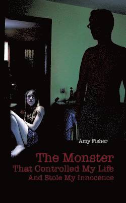 Amy Fisher - Monster That Controlled My Life and Stole My Innocence, Häftad