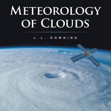 bokomslag Meteorology of Clouds