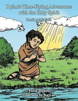 bokomslag Dylan's Time-Flying Adventures with the Holy Spirit