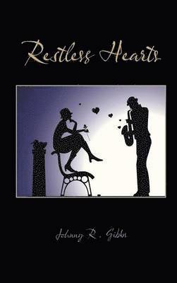 Restless Hearts 1