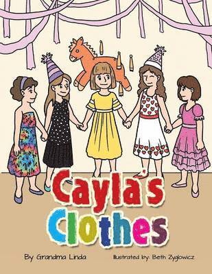 Cayla's Clothes 1