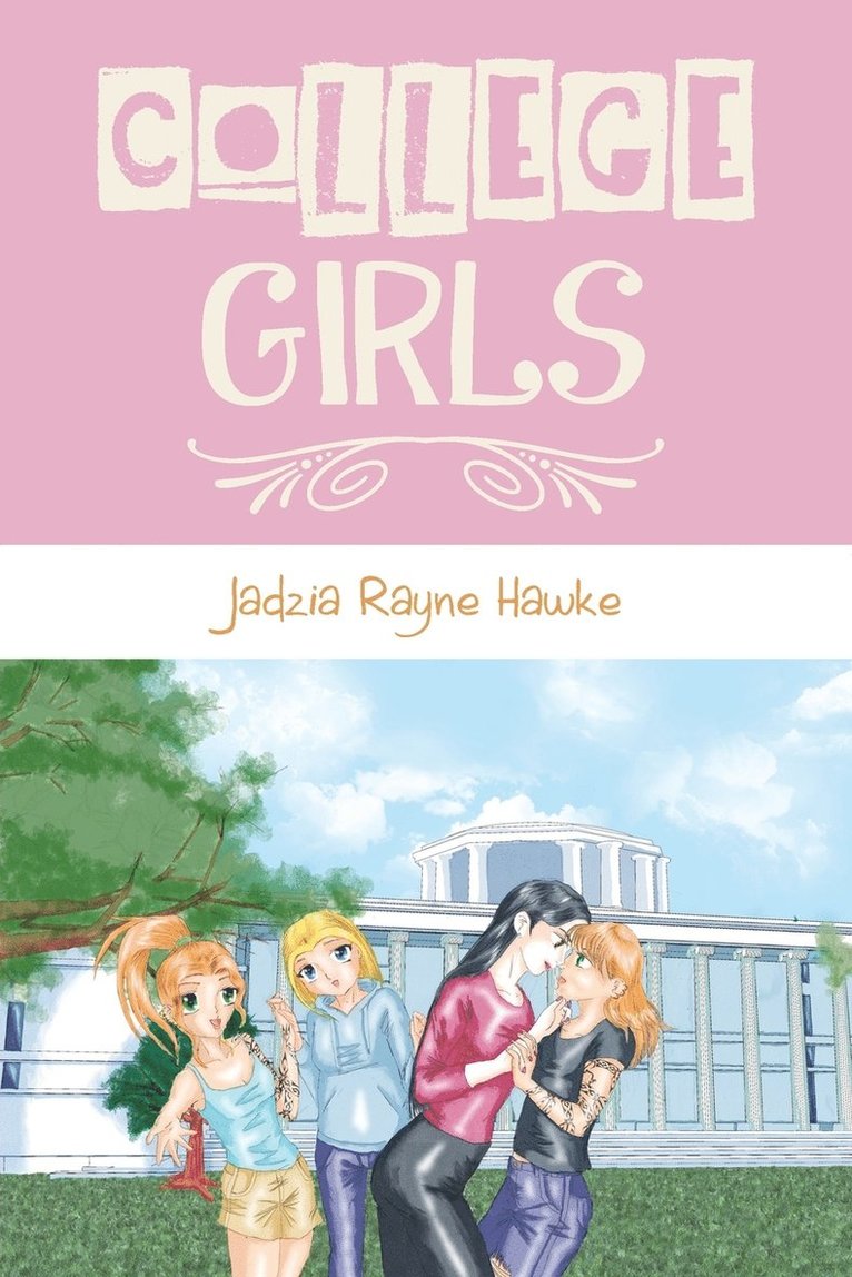 Jadzia Rayne Hawke - College Girls, Häftad