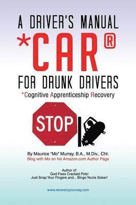 bokomslag Driver's Manual CAR For Drunk Drivers