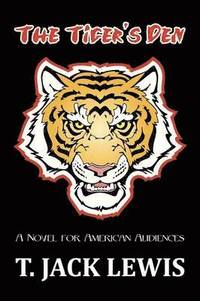 bokomslag The Tiger's Den