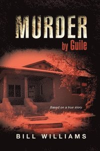 bokomslag Murder by Guile