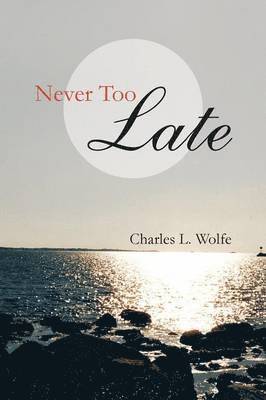 Never Too Late 1