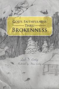 bokomslag God's Faithfulness Thru Brokenness