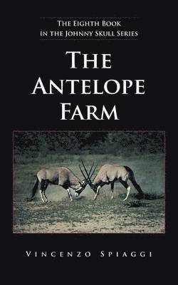 The Antelope Farm 1