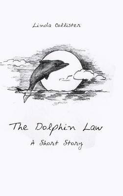 Linda Collister - Dolphin Law, Inbunden