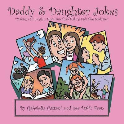 Daddy & Daughter Jokes 1