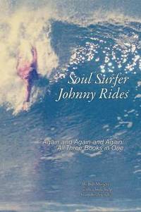 bokomslag Soul Surfer Johnny Rides