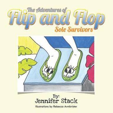 bokomslag The Adventures of Flip and Flop