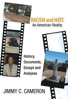 Jimmy C. Cameron, Jimmy C Cameron - RACISM and HATE, Inbunden